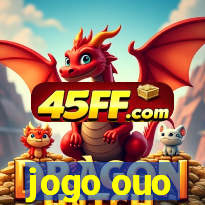 jogo ouo